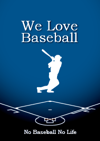 We Love Baseball (Blue)
