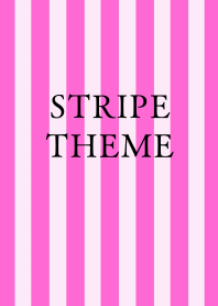 STRIPE THEME/FLASHY PINK