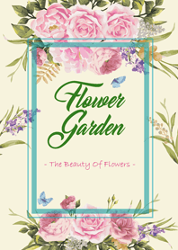 Flower Garden -The beauty of Flowers