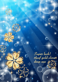 More and more luck! Gold5clover deep sea