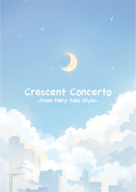 Crescent Moon Concerto 2
