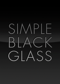SIMPLE BLACK GLASS