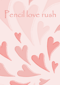 Pencil love rush