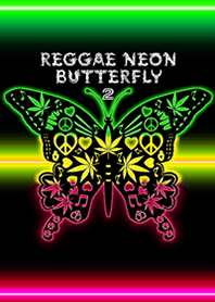 REGGAE NEON BUTTERFLY 2