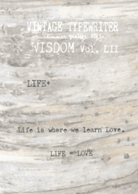 VINTAGE TYPEWRITER WISDOM Vol. LII