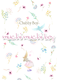 Chubby Boy -flower-