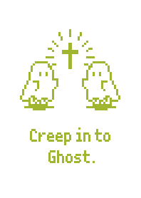 Sheet Ghost Creep in Ghost - W & Green 1