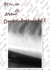DOUBLE ROLE SERIES #19.