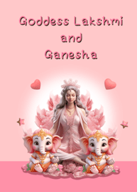 Goddess Lakshmi and Ganesha Tuesday.