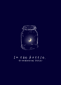 In the bottle./Moon