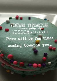 VINTAGE TYPEWRITER WISDOM Vol.XVIII
