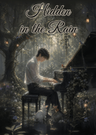 The Rain and I : Hidden in the Rain M V2
