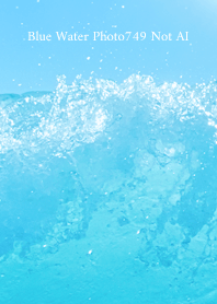 Blue Water Photo749 Not AI