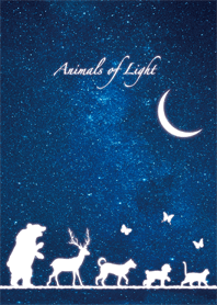 光ノ動物たち - animals of Light -