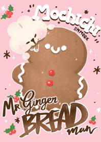 Merry Christmas with Mr.Gingerbread man