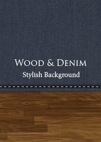 WOOD & DENIM. 2