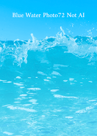 Blue Water Photo72 Not AI