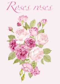 Roses roses