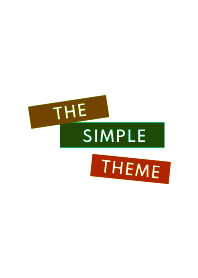 THE SIMPLE THEME ;5