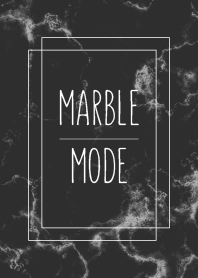 Marble mode :black white#cool