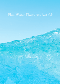 Blue Water Photo 586 Not AI