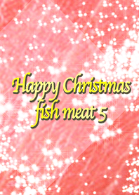 Happy Christmas fish meat 5