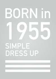 Born in 1955/Simple dress-up