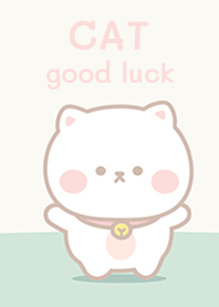 Cat : good luck!