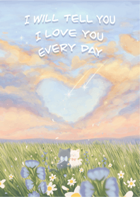 ฉันจะบอกรักคุณทุกวันเลย