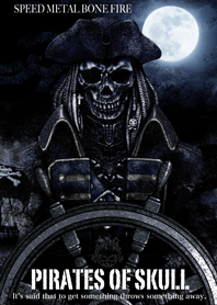 Speed Metal Bone Fire Pirate of skull 2