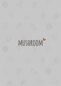 Mushroom*Dullness Gray*