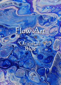 Flow Art ーオリエンタルブルーー