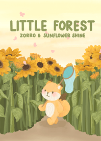 Little Forest: Zorro & Sunflower Shine