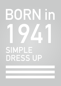 Born in 1941/Simple dress-up