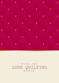 LOVE QUILTING WINE RED 23