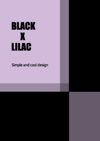 BLACK X LILAC