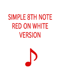 SIMPLE 8TH NOTE RED ON WHITE VERSION