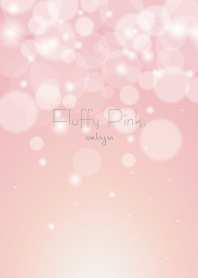 Fluffy Pink...
