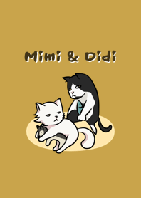 Mimi & Didi