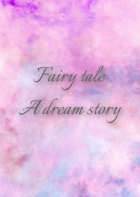 Fairy tale A dream story