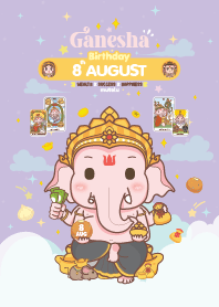 Ganesha x August 8 Birthday