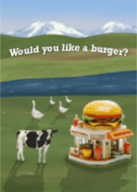 Would you like a burger?