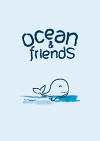 Ocean & Friends