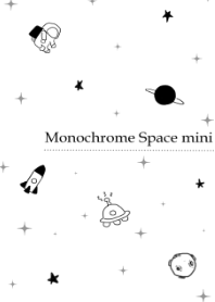 Mini monochrome space