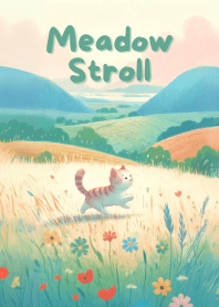 Meadow Stroll