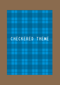 BLUE CHECKERED THEME-BROWN