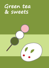 Green tea (matcha) & sweets