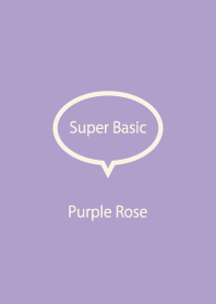 Super Basic Purple Rose