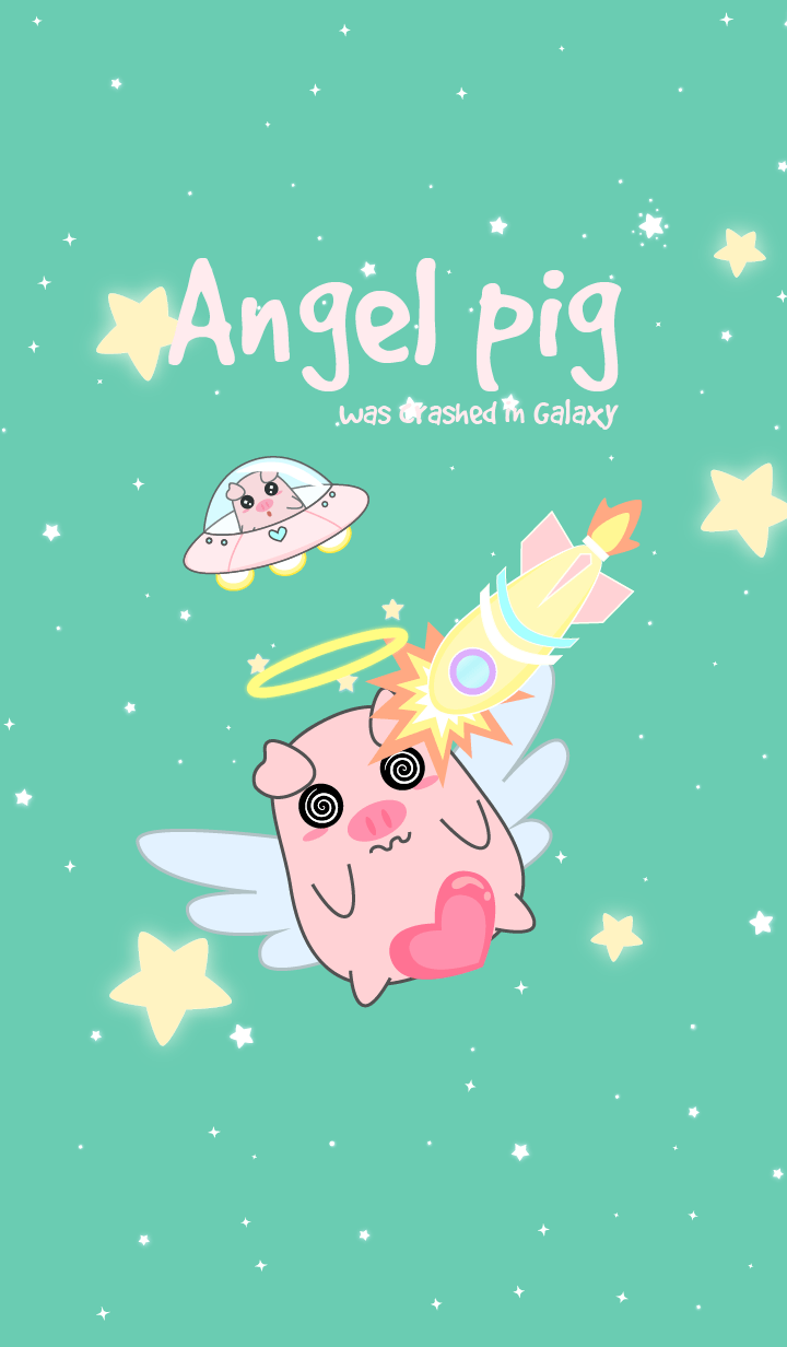 Angel pig was crashed in Galaxy