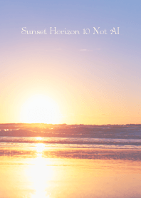 Sunset Horizon 10 Not AI